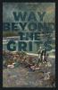 Way Beyond The GRITS