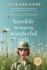 Horrible Women Wonderful Girls