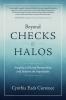 Beyond Checks & Halos