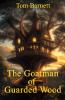 The Goatman of Guarded Wood