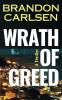 Wrath of Greed