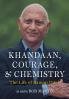 Khandaan Courage & Chemistry