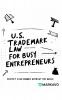 U.S. Trademark Law for Busy Entrepreneurs