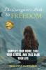 The Caregiver's Path to FREEDOM