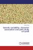 Genetic variability character association and path study of Lentil