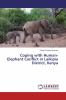 Coping with Human-Elephant Conflict in Laikipia District Kenya
