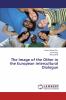 The Image of the Other in the European Intercultural Dialogue