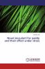 Novel inoculant for paddy and their effect under stress