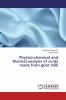Physico-chemical and thermal analysis of curds made from goat milk