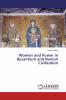 Women and Power in Byzantium and Roman Civilization