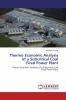 Thermo Economic Analysis of a Subcritical Coal Fired Power Plant