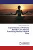 Experiences of Primary Health Care Nurses Providing Mental Health Care