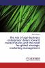 The rise of agri-business enterprises' desire toward market shares and the need for global strategic marketing management