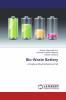 Bio-Waste Battery