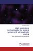 High resolution technologies for optical systems of atmospheric seeing: State optimization and perspective