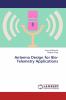 Antenna Design for Bio-Telemetry Applications