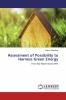 Assessment of Possibility to Harness Green Energy