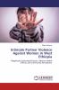 Intimate Partner Violence Against Women in West Ethiopia