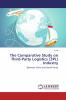 The Comparative Study on Third-Party Logistics (3PL) Industry