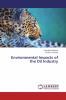 Environmental Impacts of the Oil Industry