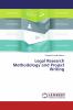 Legal Research Methodology and Project Writing