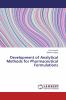 Development of Analytical Methods for Pharmaceutical Formulations