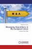 Managing Acquisitions in the European Union