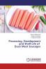 Processing Development and Shelf Life of Duck Meat Sausages