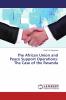 The African Union and Peace Support Operations: The Case of the Rwanda