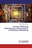 Factors Affecting Mathematics Achievement: A Multilevel Modelling