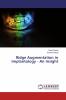Ridge Augmentation in Implantology - An Insight
