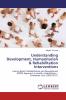 Understanding Development Humanitarian & Rehabilitation Interventions