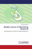 Mobile Future of Marketing Research