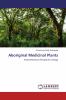 Aboriginal Medicinal Plants
