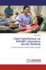 Client Satisfaction on HIV/ART Laboratory Service Delivery