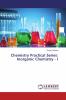Chemistry Practical Series: Inorganic Chemistry - I
