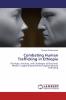 Combating Human Trafficking in Ethiopia
