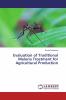 Evaluation of Traditional Malaria Treatment for Agricultural Production