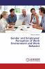 Gender and Employees' Perception of Work Environment and Work Behavior