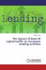 The impact of Basel III capital buffer on European lending activities