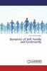 Dynamics of Self Family and Community