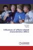 Influences of affects-related characteristics (ARCs)