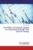 The Effect of Human Capital on Economic Growth: The Case of Turkey