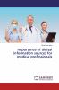 Importance of digital information sources for medical professionals