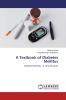 A Textbook of Diabetes Mellitus