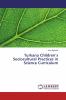 Turkana Children���s Sociocultural Practices in Science Curriculum