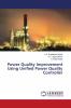 Power Quality Improvement Using Unified Power Quality Controller