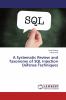 A Systematic Review and Taxonomy of SQL Injection Defense Techniques