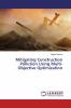 Mitigating Construction Pollution Using Multi-Objective Optimization