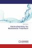 Electrochemistry for Wastewater Treatment